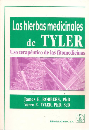 Libro Las Hierbas Medicinales De Tyler De James Robbers Varr