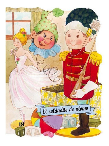 EL SOLDADITO DE PLOMO (TROQ. NO. 18), de Varios. Editorial COMBEL, tapa pasta blanda, edición 1 en español, 2013