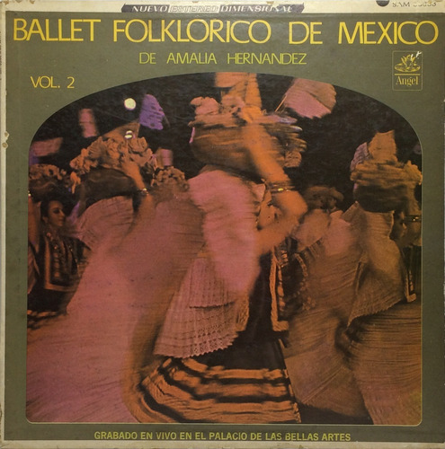 Vinilo Amalia Hernandez Ballet Folklorico De Mexico Vol. 2