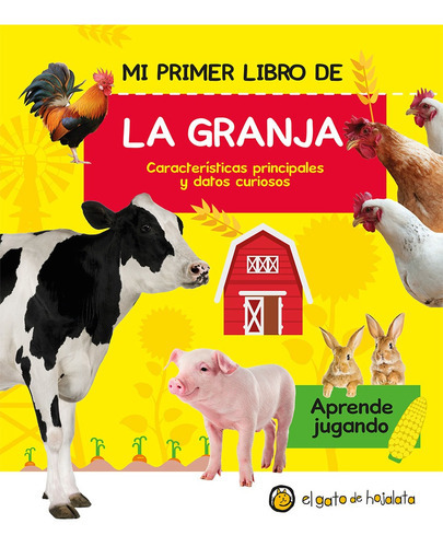 Mi Primer Libro De La Granja, De Aprende Jugando. Editorial El Gato De Hojalata En Español