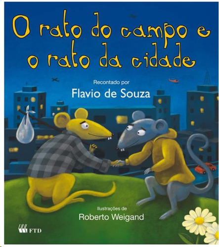 O Rato Do Campo E O Rato Da Cidade