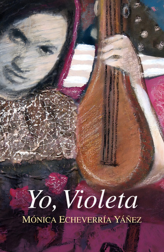 Yo, Violeta