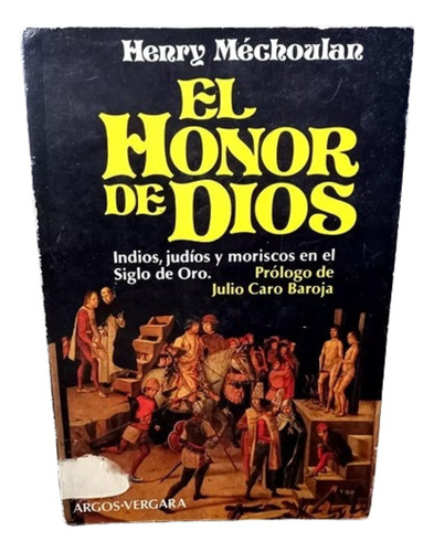 El Honor De Dios