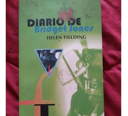 Helen Fielding - El Diario De Bridget Jones