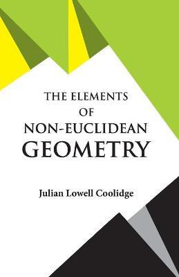 Libro The Elements Of Non-euclidean Geometry - Julian Low...