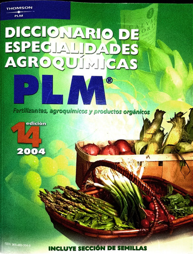 Diccionario De Especialidades Agroquimicas Plm 14 Edición 