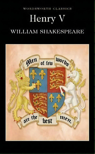 Henry V, De Shakespeare, William. Editorial Wordsworth Books Ltd, Tapa -1 En Inglés