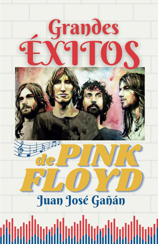 Libro: Grandes Éxitos De Pink Floyd: Wish You Were Here, Ani