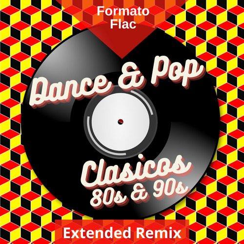 Dance & Pop 80s Y 90s Extended Para Djs!