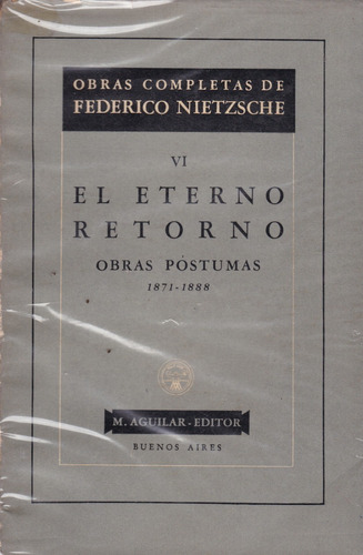 Obras Completas De Federico Nietzsche (tomo Vi)