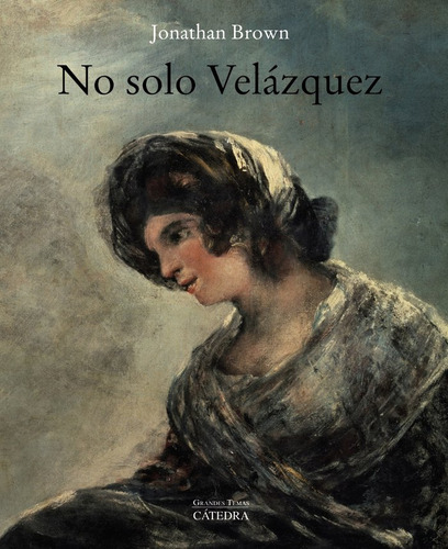 Libro No Solo Velazquez