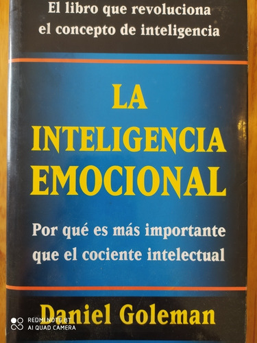 La Inteligencia Emocional - Daniel Goleman / Tapa Dura