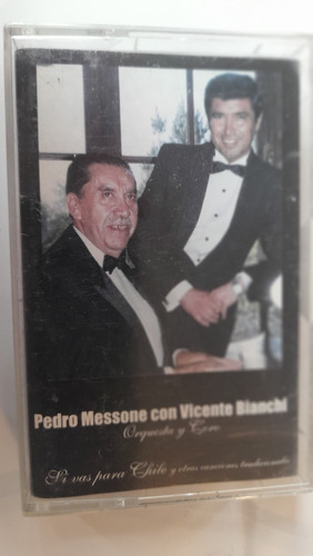 Cassette De Pedro Messone Con Vicente Bianchi (2023