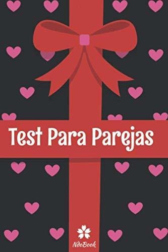 Libro : Test Para Parejas Prueba Original Para Ella Y Para.