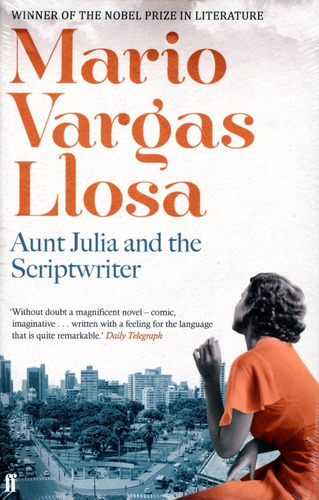 Aunt Julia And The Scriptwriter - Vargas Llosa Mario