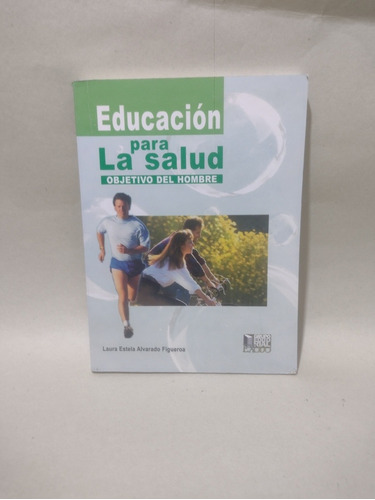 Educación Para La Salud Alvarado Figueroa 