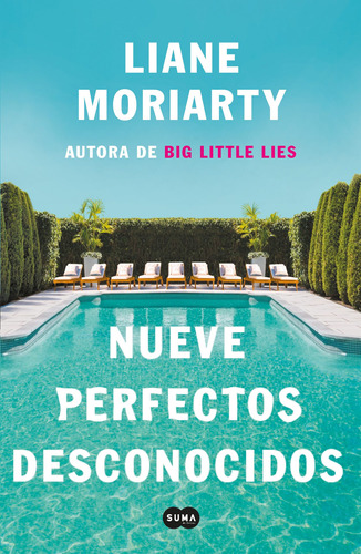 Nueve perfectos desconocidos, de Moriarty, Liane. Serie Contemporánea Editorial Suma, tapa blanda en español, 2021