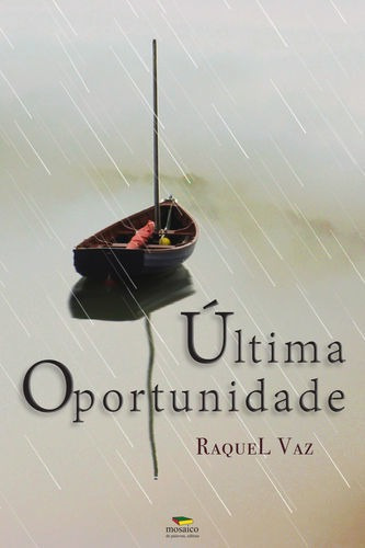 Libro Última Oportunidade - Vaz, Raquel