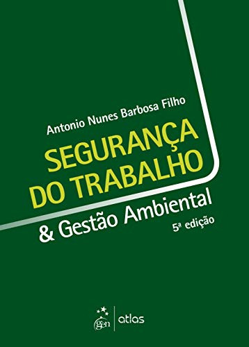 Libro Segurança Do Trabalho & Gestão Ambiental De Antonio Nu