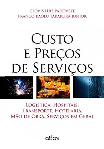 Libro Custo E Preços De Serviços Logística Hospitais Transpo