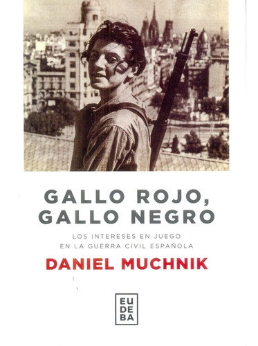 Gallo Rojo, Gallo Negro - Muchnik, Daniel (papel