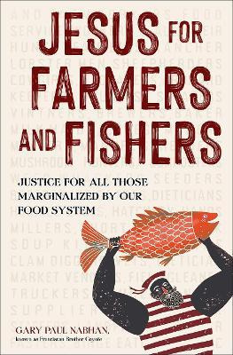 Libro Jesus For Farmers And Fishers : Justice For All Tho...