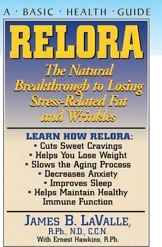 Relora, De James B Lavalle. Editorial Basic Health Publications, Tapa Dura En Inglés