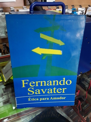 Ética Para Amador De Fernando Savater
