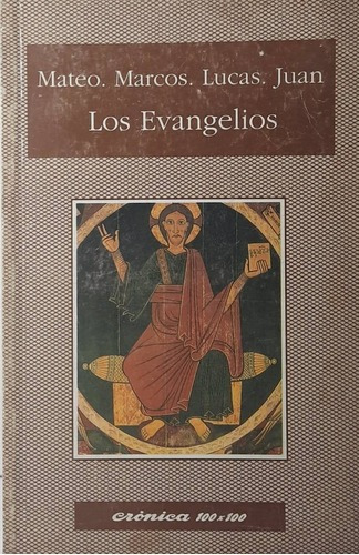 Los Evangelios - Mateo Marcos Lucas Juan