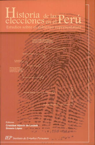 Historia De Las Elecciones En El Perú - Cristóbal Aljovín 