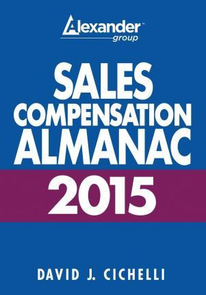 Libro 2015 Sales Compensation Almanac - David J Cichelli
