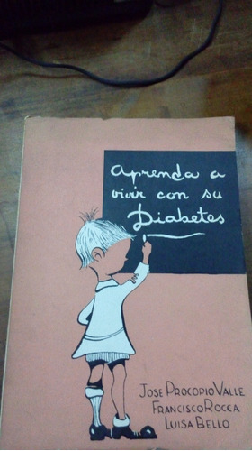 Libro Aprenda A Vivir Con Su Diabetes