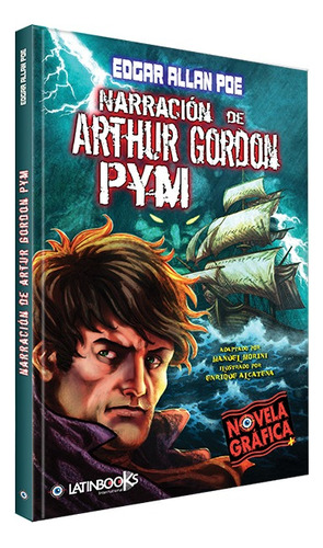 Novela Gráfica+: Arthur Gordon Pym