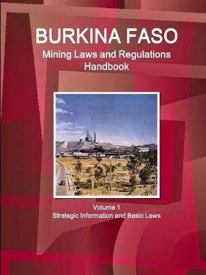 Libro Burkina Faso Mining Laws And Regulations Handbook V...