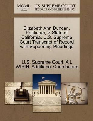 Libro Elizabeth Ann Duncan, Petitioner, V. State Of Calif...