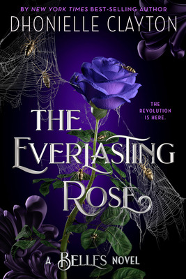 Libro The Everlasting Rose-the Belles Series, Book 2 - Cl...