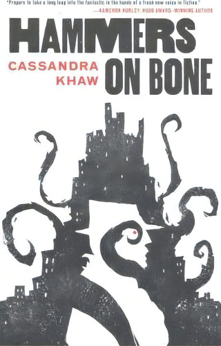 Hammers On Bone, De Cassandra Khaw. Editorial St Martins Press 3pl, Tapa Blanda En Inglés