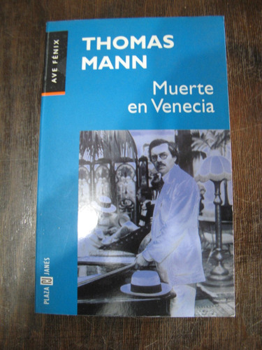 Muerte En Venecia. Thomas Mann