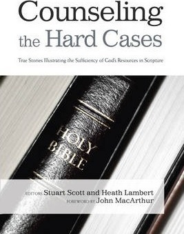 Counseling The Hard Cases