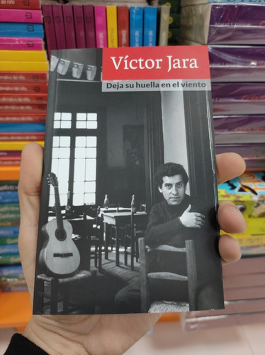 Libro Deja Su Huella En El Viento - Víctor Jara 