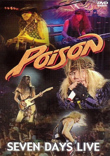 Poison: Seven Days Live (dvd + Cd)