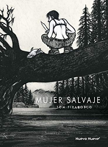 Mujer Salvaje (novela Grafica)