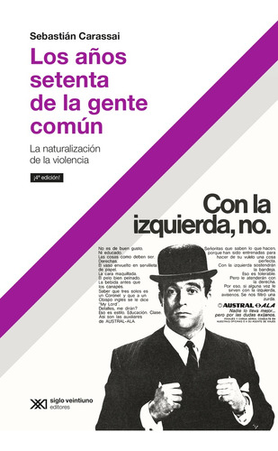 Años Stenta 70  De La Gente Comun, Los - 4 Ed - Carassai, Se