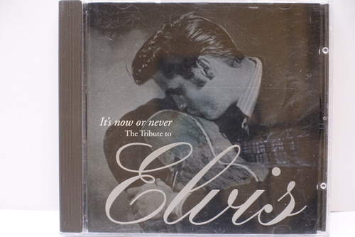 Cd Various Artists It's Now Or Never: The Tribute To Elvis