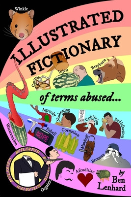 Libro Illustrated Fictionary: Of Terms Abused... - Lenhar...