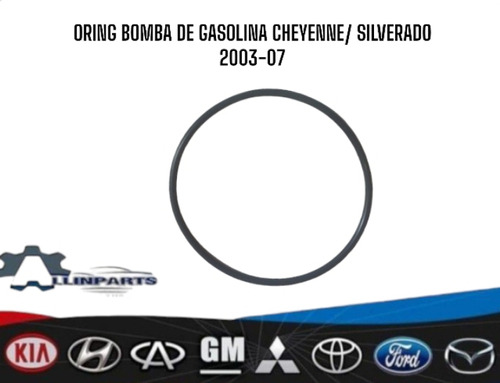 Oring Bomba De Gasolina Cheyenne/ Silverado 2003-07