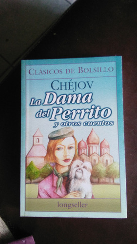 La Dama Del Perrito , Chéjov, Clásico De Bolsillo 