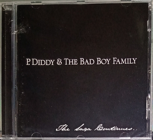 P. Diddy & The Bad Boy Family - The Saga Continues