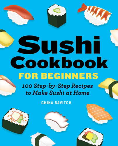 Libro Cocina Sushi Principiantes: 100 Recetas Paso A Paso