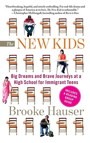 The New Kids Big Dreams And Brave Journeys At A High School 